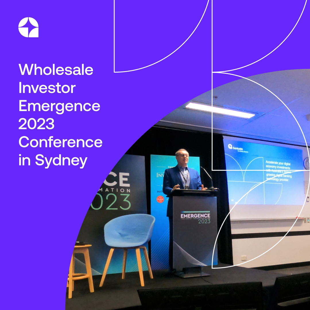 Geniusto attended Wholesale Investor Emergence 2023 Conference in Sydney